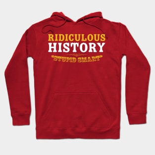 Ridiculous History: Stupid Smart Hoodie